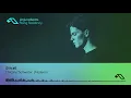 The Anjunabeats Rising Residency with GVN #3