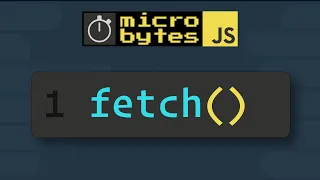 JavaScript Fetch API In 90 Seconds