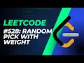 Leetcode 528 Medium Random Pick with Weight Python