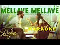 Mellave Mellave Full Karaoke | Madhuvidhu | Sharaf U Dheen, Kalyani P | Vineeth S, Sithara K, Hesham