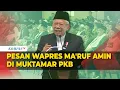 Download Lagu [FULL] Pesan dan Harapan Wapres Ma’ruf Amin di Pembukaan Muktamar PKB, Singgung Pilkada 2024