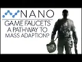 Nano Game Faucets - Key to Mass Adaption