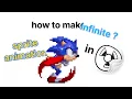 How to make INFINITE sonic sprite animation tutorial