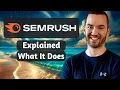 SEMRush Explained What Is SEMRush And What Does It Do