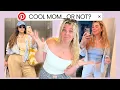 I Let Pinterest Style Me Like a Cool Mom