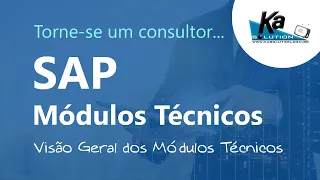 [SAP] SAP ERP | Aprenda sobre os Módulos Técnicos!