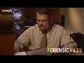 Forensic Files Season 11 Episode 13 - Undertaken