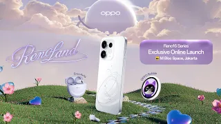 OPPO Reno16 Series | Exclusive Online Launch Event