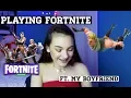 PLAYING FORTNITE WITH MY BOYFRIEND