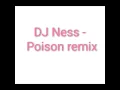 Download Lagu Groove Coverage - Poison (DJ Ness Remake)
