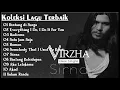 Download Lagu 11 Virzha Koleksi Lagu Terbaik  virzha bintang di surga, hadirmu, satu jam saja.