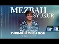 Download Lagu MEZBAH SYUKUR SELASA 26 AGUST 25 - PK. 05.00 | \