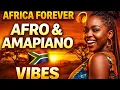 Lagu AFRICA FOREVER  | Afro \u0026 Amapiano Vibes | Original Mix
