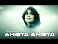 Download Lagu Chale To Kat Hi Jayega Safar (Official Video) Ahista Ahista | Musarrat Nazir | New Song