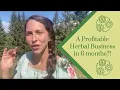 How to Build A Profitable Herbal Business in 6 months WITHOUT Working Yourself To The Ground