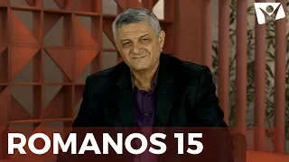 REAVIVADOS POR SUA PALAVRA | ROMANOS 15| 06 de Junho