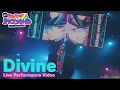 Lagu - Divine - Live Performance Video