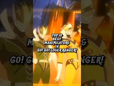 Download MP3 Top 10 Best Manipulators in Go! Go! Loser Ranger! (Sentai Daishikkaku)