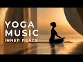 2 Hour Yoga Music Anxiety Relief Deep Relaxation Inner Peace