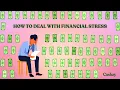 How to deal with financial stress