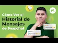 Como puedo ver el Snapchat de otra persona mSpy