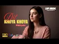 Download Lagu Dil Khoya Khoya Gumsum | Heart Touching Hindi Love Song Lyrics | New Bollywood Romantic Song 2025