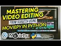 Editing in Python Using MoviePy - Part I