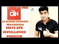 Az Screen Recorder apk installation problem solve No root Free Pro Version BEST SETTINGS