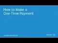 How to Make a One-Time Payment