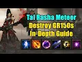 Ultimate Tal Rasha Meteor Guide - THE Build of Season 28 How to Push GR150 Solo Group