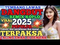 Download Lagu TERPAKSA‼️DANGDUT REMIX VIRAL SYAHDU 2025 / FULL BASS