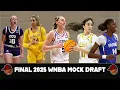 The Final 2025 WNBA Mock Draft