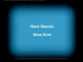 Henry Mancini - Moon River - Hungarian Light Symphony Orchestra - Conducted by Lajos Taligás