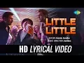 Download Lagu Little Little | Lyrical | Yamla Pagla Deewana Phir Se | Dharmendra | Sunny | Bobby | Harrdy Sandhu