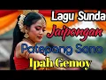 Download Lagu Lagu Sunda Jaipongan Patepang Sono Ipah Gemoy @DalanNdeso 