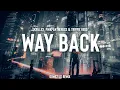 Download Lagu Way Back (Gomez Lx Remix)