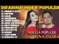 Download Lagu OM ADELLA TERBARU 2025 | DIFARINA INDRA - RINDUNYA HATIKU,UMPOMO,SABAR