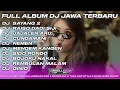 Download Lagu DJ SAYANG 2 FULL ALBUM DJ JAWA TERBARU CADELLEKSU RMX🎵
