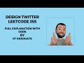 Design Twitter LeetCode 355 English Full Explanation With Code