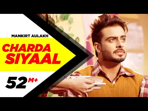 Download MP3 Charda Siyaal  (Full Song) - Mankirt Aulakh | Latest Punjabi Songs 2016 | Speed Records