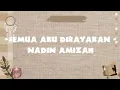 Download Lagu Semua aku dirayakan - Nadin Amizah|| Lirik Lagu