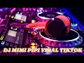 Download Lagu DJ MIMI PIPI BREAKBEAT FULL BASS