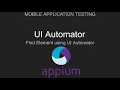 Appium Android Uiautomator2 Finding Elements using UiAutomator
