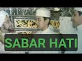 Download Lagu sabar hati ceramah guru sekumpul martapura