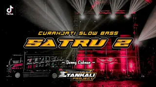 Download DJ SATRU 2 | Denny Caknan x Curahjati Slow Bass || Remix Viral Full HOREG TikTok MP3