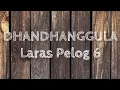 Download Lagu Tembang Dhandhanggula Laras Pelog Pathet Nem