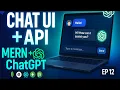 Build Chat UI Integrate ChatGPT API in MERN AI Support Chatbot App Ep 12