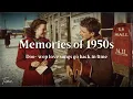 Download Lagu Sweet Melodies of 1950 Love | Nostalgic Oldies Playlist -1950s