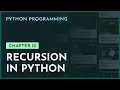 Recursion in Python Chapter 10 Python Programming nesoacademy org