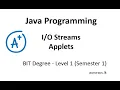 BIT Semester 1 Programming - Java File handling Applets